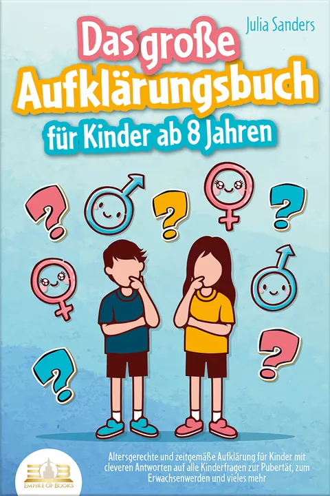 Book cover: Das große Aufklärungsbuch für Kinder ab 8 Jahren