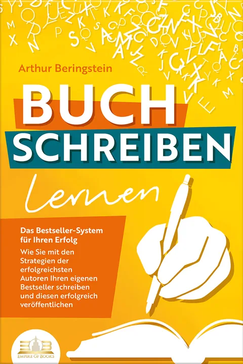 Book cover: Buch schreiben lernen - Das Bestseller-System für Ihren Erfolg