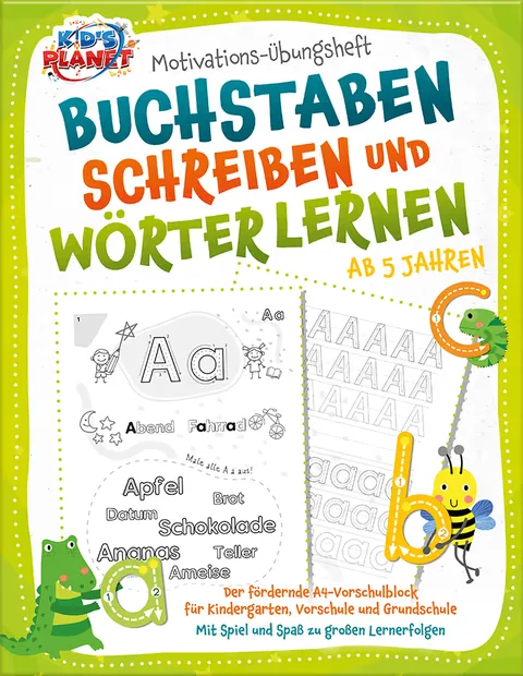 Book cover: Motivations-Übungsheft - Buchstaben schreiben und Wörter lernen ab 5 Jahren