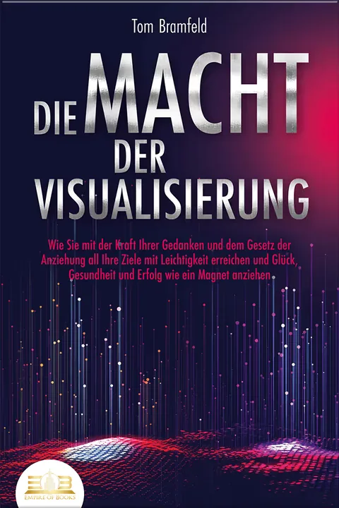 Book cover: Die Macht der Visualisierung