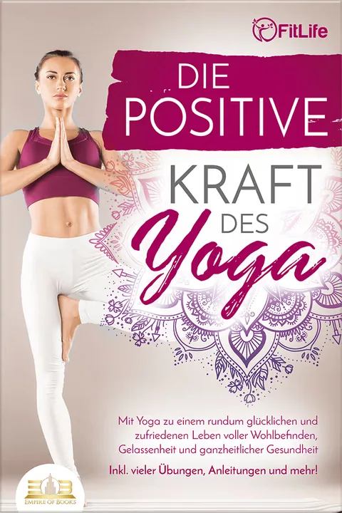 Book cover: Die positive Kraft des Yoga