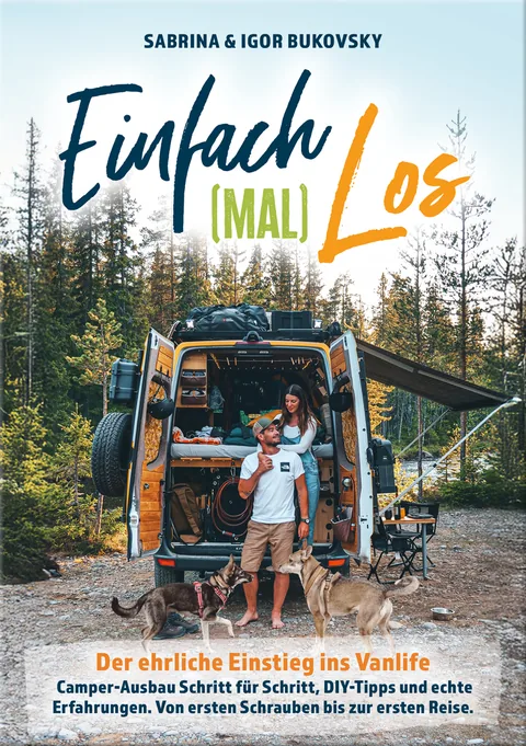 Book cover: Einfach (mal) los - Der ehrliche Einstieg ins Vanlife