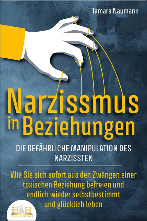 Book cover: Narzissmus in Beziehungen - Die gefährliche Manipulation des Narzissten