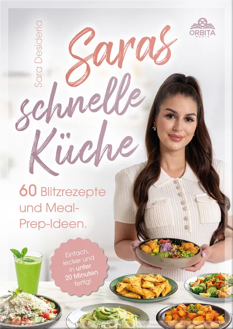 Book cover: Saras schnelle Küche